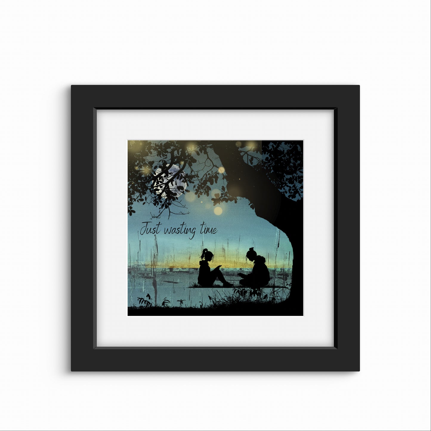 Just wasting time - 10x10" print